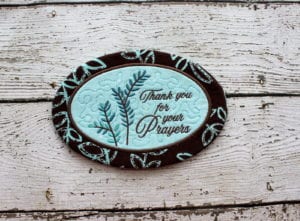 Thank You for Your Prayers Mug Rug (5×7)