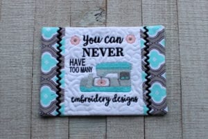 Never Too Many Embroidery Designs (5×7)