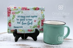 Romans 8:28 Mug Rug